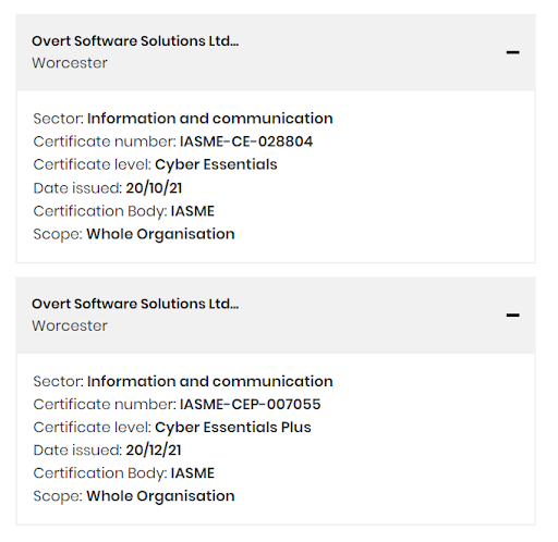 Overt Software Solutions Ltd’s Cyber Essentials (IASME-CE-028804) and Cyber Essentials Plus ( IASME-CEP-007055) certifications 
