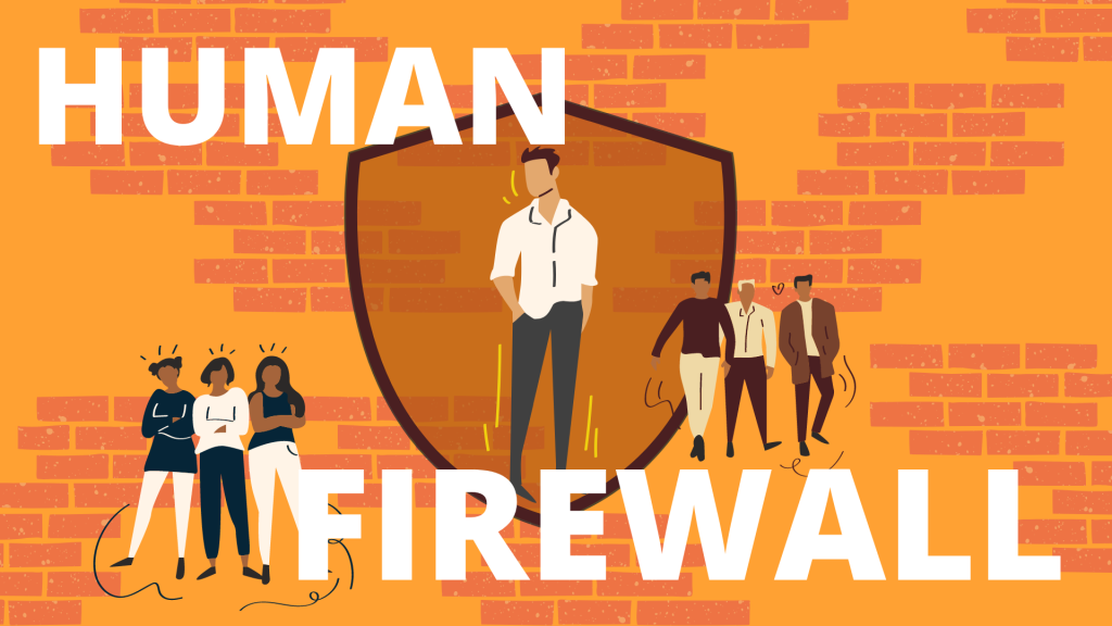 a Human Firewall 12 NonTechnical Security Tips