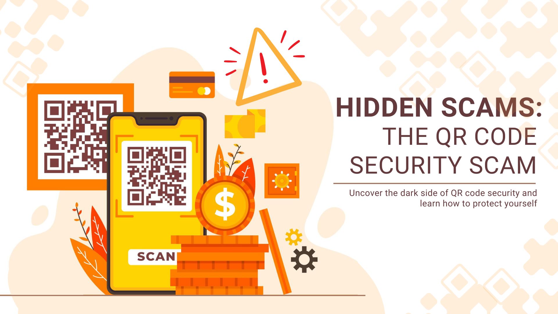 Hidden Scams The QR code Security Scam_Feature image 1
