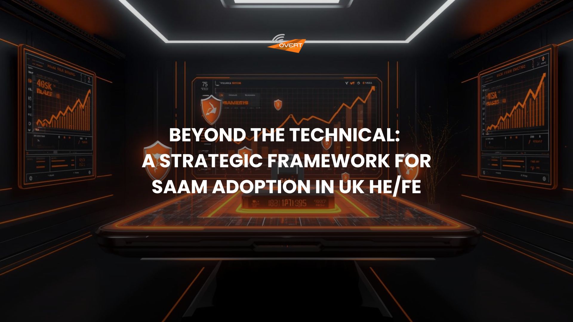 Beyond the Technical_A Strategic Framework for SAAM Adoption in UK HE.FE.feature image